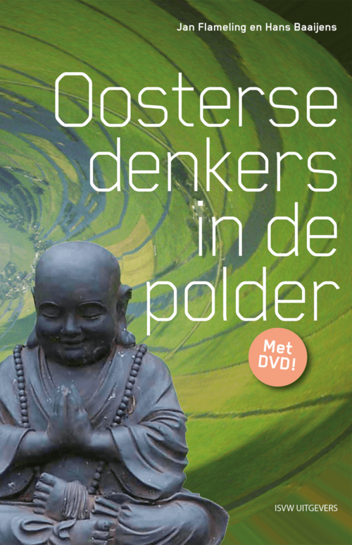 Oosterse denkers in de polder - Flameling & Baaijens