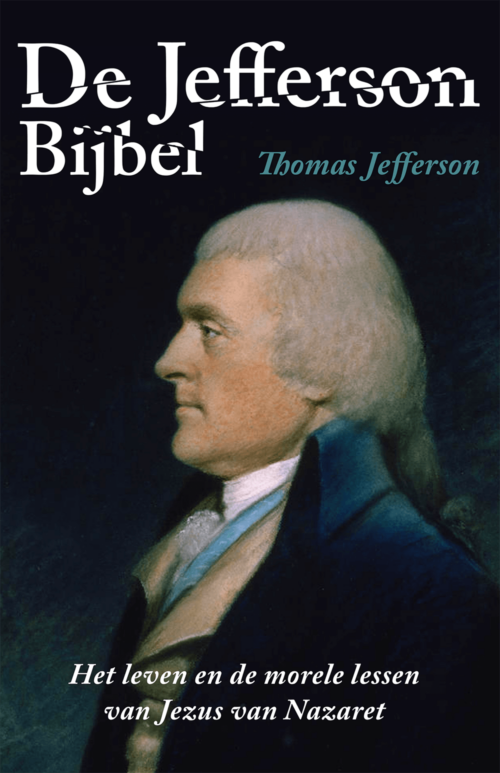 De Jefferson Bijbel - Thomas Jefferson