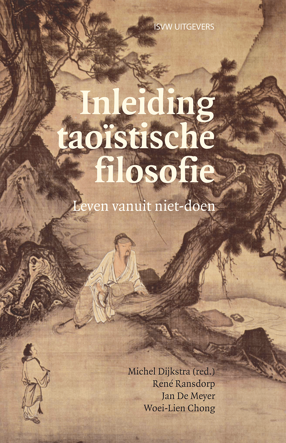 Inleiding taoïstische filosofie – Michel Dijkstra e.a. (red.)