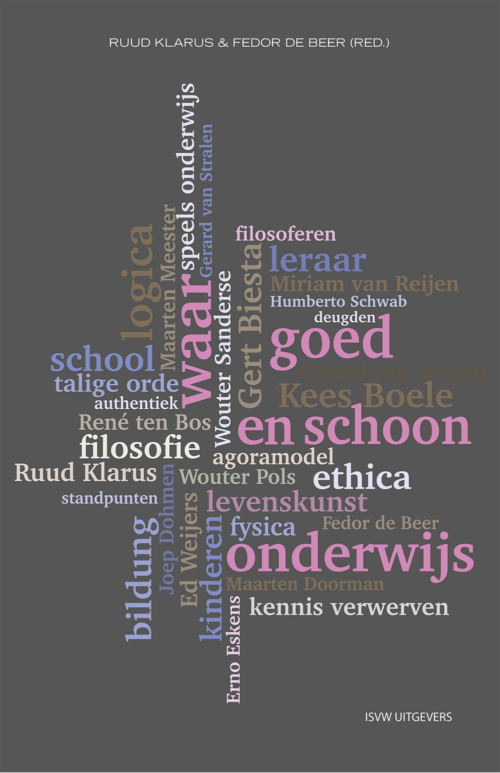 Waar, goed en schoon onderwijs - Klarus & De Beer